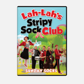 DVD cover of 'Lah-Lah's Stripy Sock Club - Sunday Socks' with colorful design and band illustration.